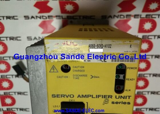 Unité d'amplificateur de servomoteur Fanuc 200-240VAC 6.3A/5.9Amps A06B-6093-H102 A06B6093H102 A06B-6093-H102